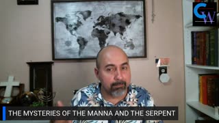 The Mysteries of the Manna and the Serpent