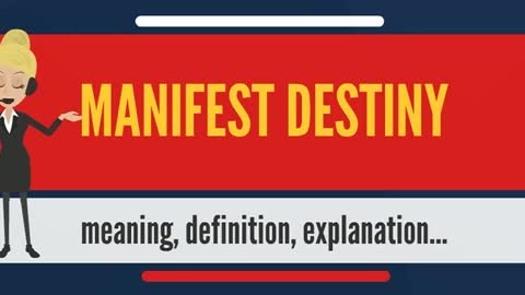 What does MANIFEST DESTINY mean? MANIFEST DESTINY meaning