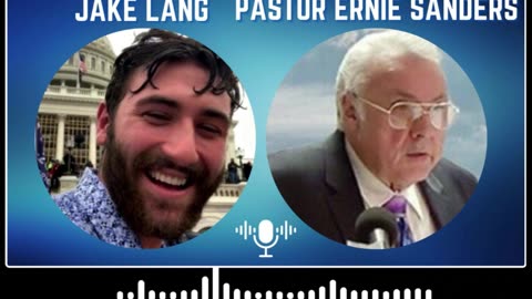 America's favorite Pastor for 53 years Ernie Sanders interviews Jan 6 political prisoner Jake Lang!