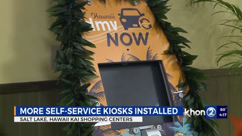 Self-service DMV kiosks added to Salt Lake and Hawai‘i Kai [ocqTbfftrgI]