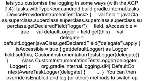 Configure testLogging for instrumented tests