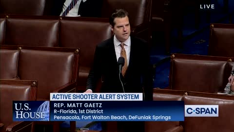 Gaetz: Dems Want to Use Active Shooter Alerts to Scare Americans