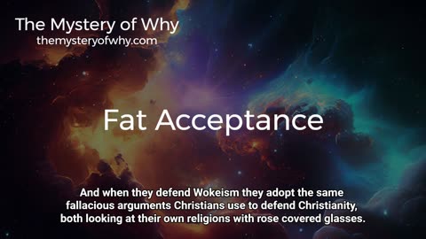 18. Fat Acceptance - Wokeism is dead, religion is obsolete.