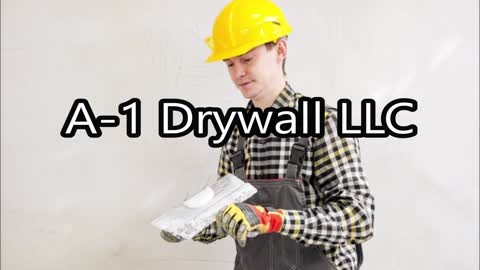A-1 Drywall LLC - (913) 382-6500