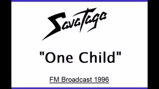 Savatage - One Child (Live in Eindhoven, Netherlands 1996) FM Broadcast