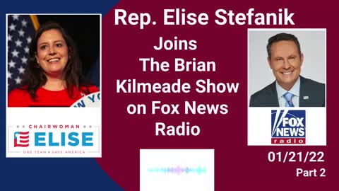 Elise joins the Brian Kilmeade show about protecting life. Part 2. 01.21.22.