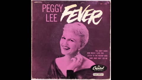 FEVER - PEGGY LEE