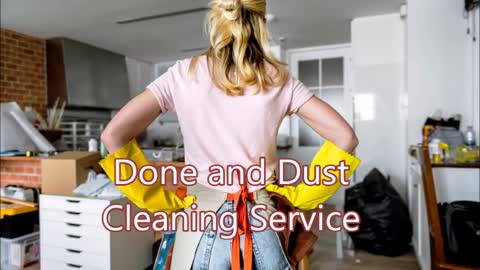 Done and Dust Cleaning Service - (423) 549-4978