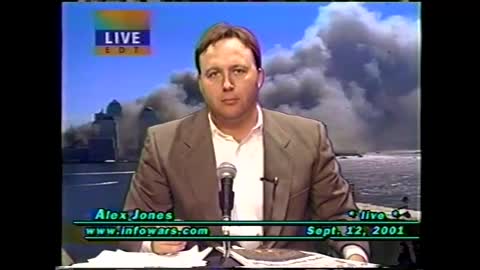 Alex Jones Exposes 9/11 Inside Job Sept. 12, 2001