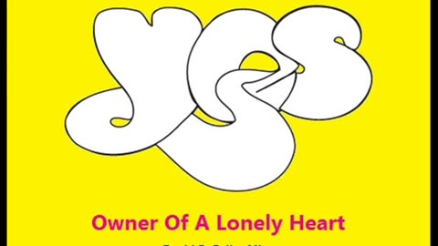 Yes - Owner Of A Lonely Heart (David R. Fuller Mix)