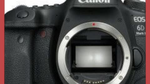 Canon EOS 6D Mark||