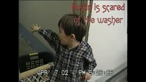 Austin Is Scared Of The Washer