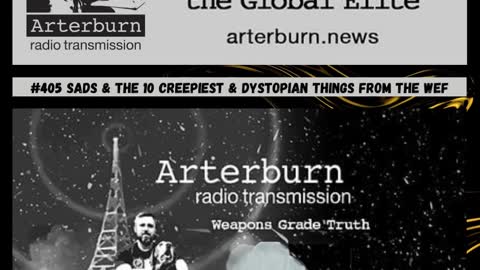 [CLIP] The Arterburn Radio Transmission Episode 405 SADS And The WEF