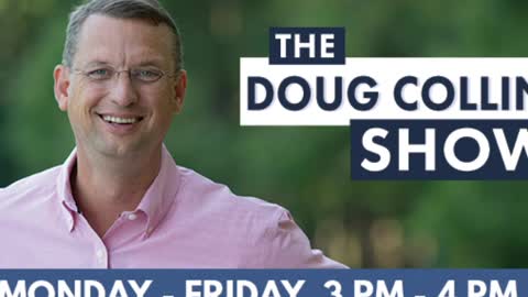 The Doug Collins Show 031022