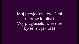 Mój przyjacielu - Krzysztof Krawczyk (tekst)