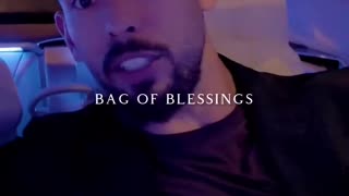 Life is a Bag full of blessings!