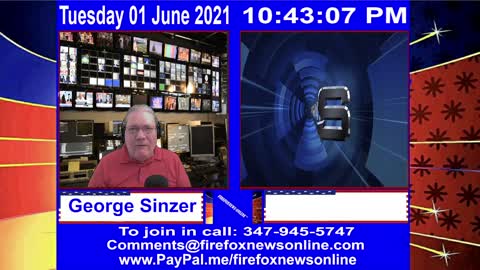 FIREFOXNEWS ONLINE™ June 1st, 2021 Broadcast