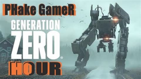 Generation Zero Hour Ep 5 - The Last Bunker