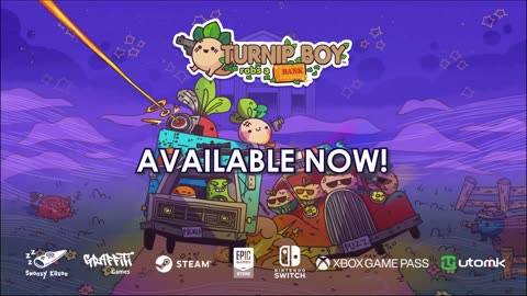 Turnip Boy Robs a Bank - Official Launch Trailer