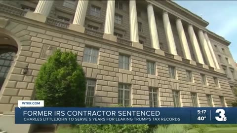 Ex-IRS contractor gets 5 years in prison for leaking Trump information.