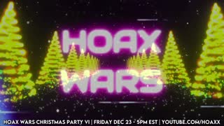 HoaxWars december 24 2022