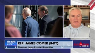 Rep. Comer: Deposition will be crucial in proving Joe Biden was involved with Hunter’s businesses