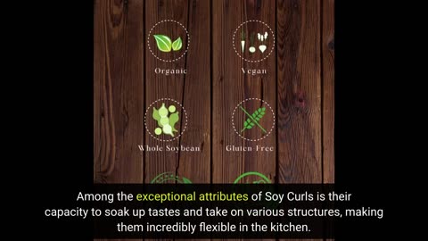 Soy Curls: The increase of Soy Curls in Modern Food