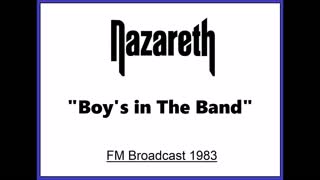 Nazareth - Boy's in The Band (Live in Vancouver, Canada 1983) FM Broadcast