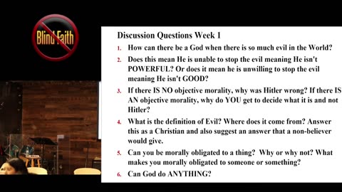 Session 12: How can God exist when there's so much Evil in the world? Part 1