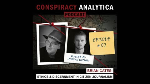 Ethics and Discernment in Citizen Journalism w/ Brian Cates (Ep. 07)