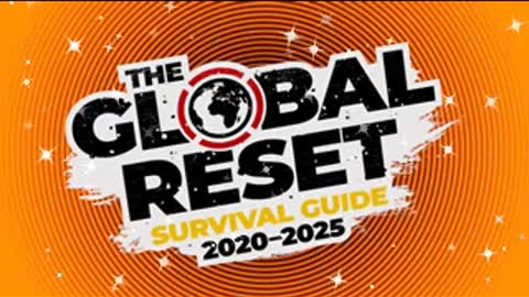 The Global Reset Survival Guide - Part 3