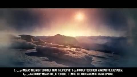 Part 1...[Amazing Full Video] The Night Journey (Al isra wal Miraj) story of Muhammad ( ﷺ)