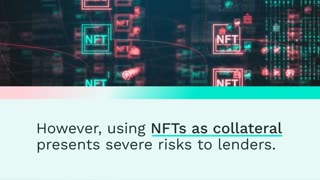 $95 Million Loans Backed By NFTs: What Could Go Wrong?