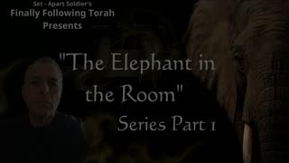 Episode #1 The Elephant in the Room Series Part 1