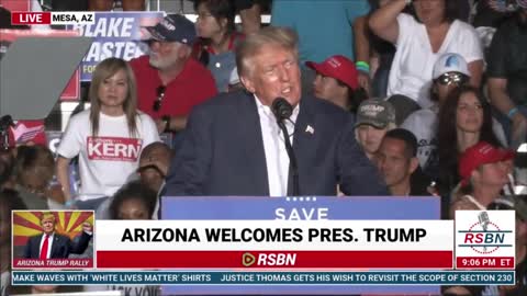 October 9th, 2022: President Donald J Trump Speaks at Save America Rally in Mesa, AZ