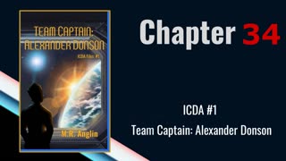 ICDA Book #1 Audiobook | Team Captain Alexander Donson | Chapter 34