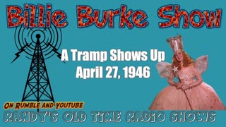 46-04-27 Billy Burke Show A Tramp Shows Up.mp4