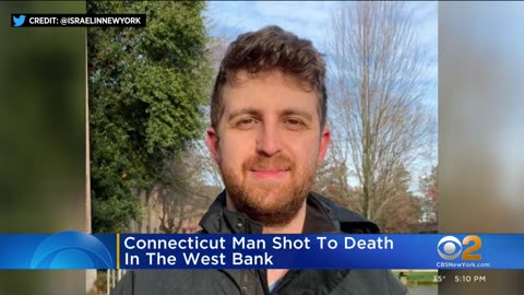 Connecticut man shot to death in the West Bank