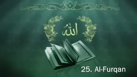 Surah 25. Al-Furqan Sheikh Maher Al Muaiqly 1/2