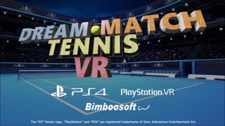 Dream Match Tennis VR Official Announce Trailer