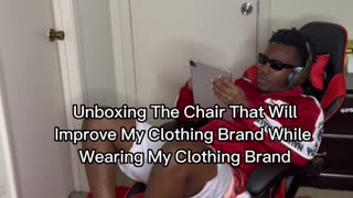 Unboxing The Chair That Will Improve My Clothing Brand While Wearing My Clothing Brand‼️.