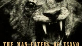 The Terrifying Man Eaters of Tsavo | AUDIOBOOK