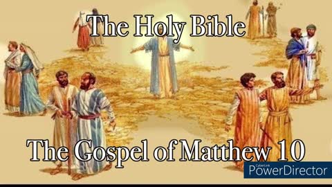 The Holy Bible - The Gospel of Matthew 10