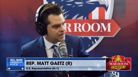 Matt Gaetz: America Is Under Economic Warfare