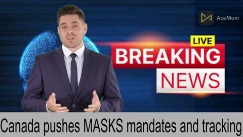 Canada pushes MASKS mandates and tracking news hub77