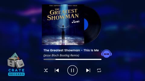 The Greatest Showman - This Is Me (Jesse Bloch Bootleg Remix) | Crate Records