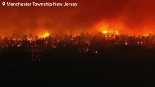 Currently a massive forest fire is currently raging in Manchester Township, New Jersey