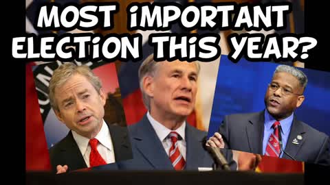 Most Important Election This Year? | Message to Conservative Texans