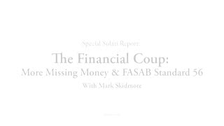 The Financial Coup: More Missing Money