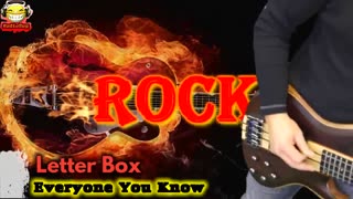 Letter Box Everyone You Know ROCK NO COPYRIGHTS #nc #nocopyrights #rock #audiobug71